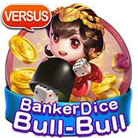 Banker Dice Bull-Bull
